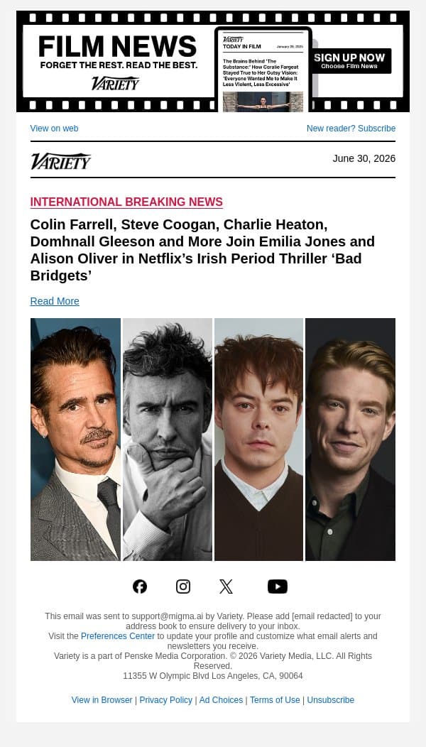 Colin Farrell, Steve Coogan, Charlie Heaton, Domhnall Gleeson and More Join Emilia Jones and Alison Oliver in Netflix’s Irish Period Thriller ‘Bad Bridgets’ email from Variety screenshot