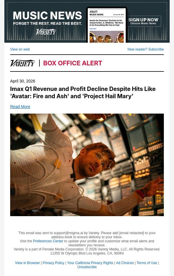 Imax Q1 Revenue and Profit Decline Despite Hits Like 'Avatar: Fire and Ash' and 'Project Hail Mary' email from Variety screenshot