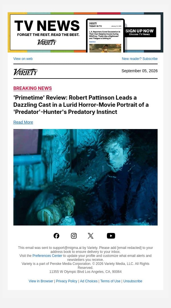 'Primetime' Review: Robert Pattinson Leads a Dazzling Cast in a Lurid Horror-Movie Portrait of a 'Predator'-Hunter's Predatory Instinct email from Variety screenshot