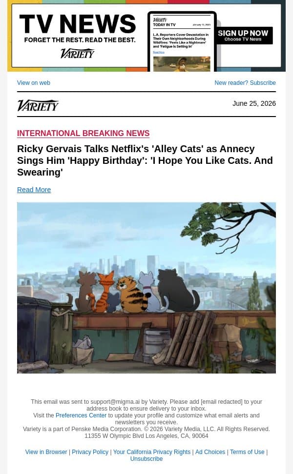 Ricky Gervais Talks Netflix's 'Alley Cats' as Annecy Sings Him 'Happy Birthday': 'I Hope You Like Cats. And Swearing' email from Variety screenshot