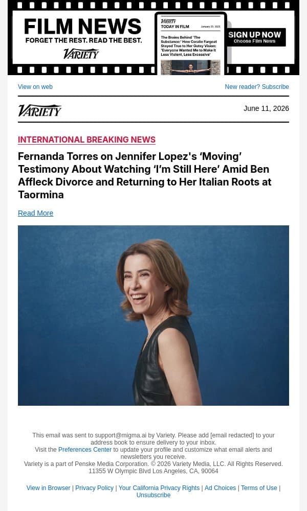 Fernanda Torres on Jennifer Lopez's ‘Moving’ Testimony About Watching ‘I’m Still Here’ Amid Ben Affleck Divorce and Returning to Her Italian Roots at Taormina email from Variety screenshot