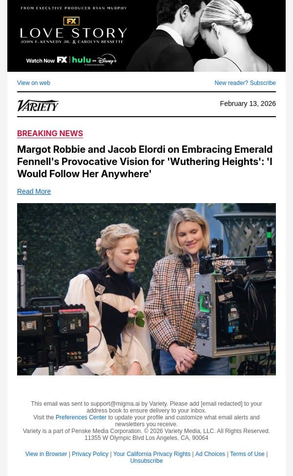 Margot Robbie and Jacob Elordi on Embracing Emerald Fennell's Provocative Vision for 'Wuthering Heights': 'I Would Follow Her Anywhere' email from Variety screenshot