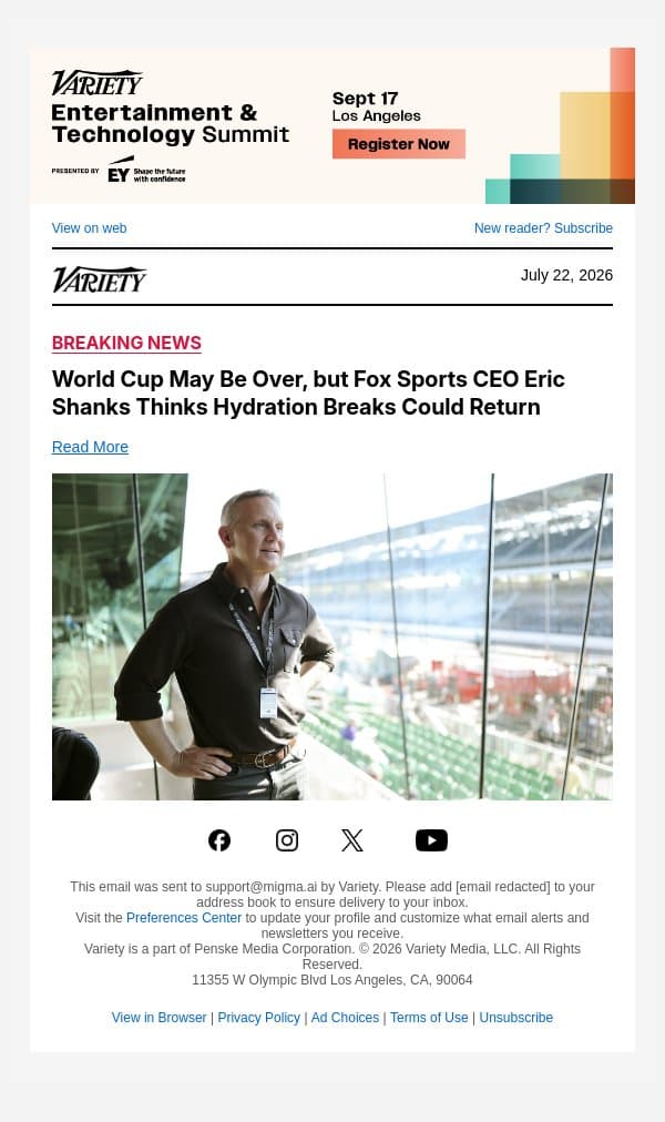 World Cup May Be Over, but Fox Sports CEO Eric Shanks Thinks Hydration Breaks Could Return email from Variety screenshot