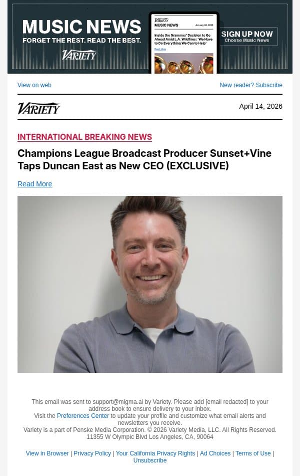 Champions League Broadcast Producer Sunset+Vine Taps Duncan East as New CEO (EXCLUSIVE) email from Variety screenshot