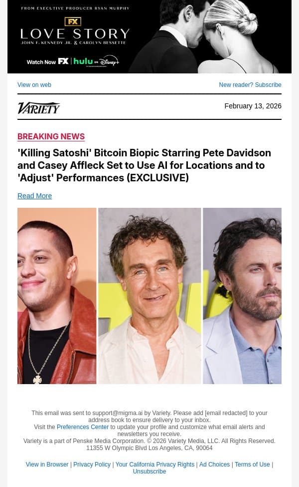 'Killing Satoshi' Bitcoin Biopic Starring Pete Davidson and Casey Affleck Set to Use AI for Locations and to 'Adjust' Performances (EXCLUSIVE) email from Variety screenshot