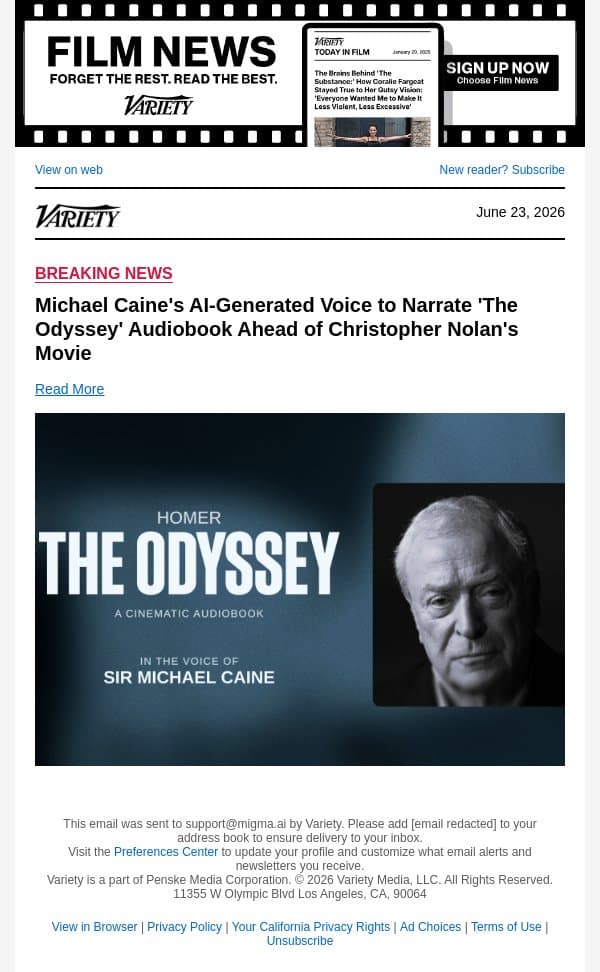 Michael Caine's AI-Generated Voice to Narrate 'The Odyssey' Audiobook Ahead of Christopher Nolan's Movie email from Variety screenshot