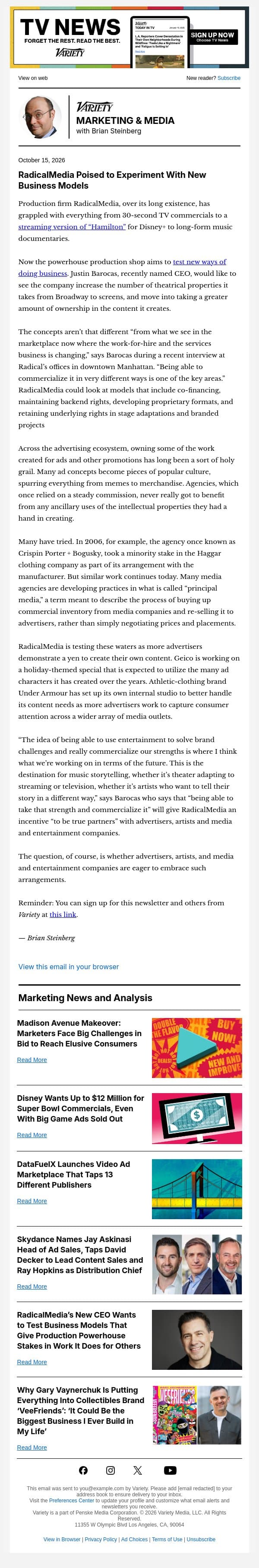 Marketing & Media Newsletter: RadicalMedia Ready to Experiment; Madison Avenue Makeover; Disney Wants Up to $12M for Re-Sold Super Bowl Ads; More email from Variety screenshot