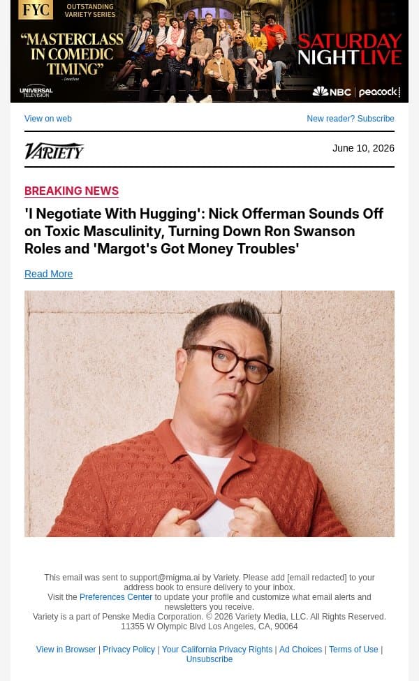 'I Negotiate With Hugging': Nick Offerman Sounds Off on Toxic Masculinity, Turning Down Ron Swanson Roles and 'Margot's Got Money Troubles' email from Variety screenshot