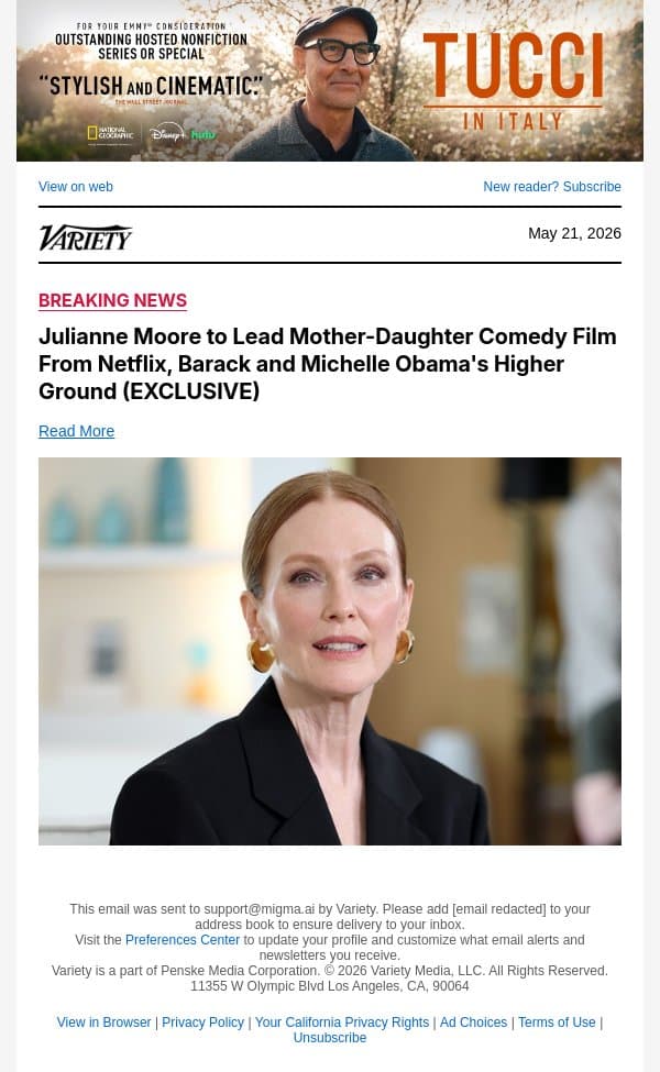 Julianne Moore to Lead Mother-Daughter Comedy Film From Netflix, Barack and Michelle Obama's Higher Ground (EXCLUSIVE) email from Variety screenshot