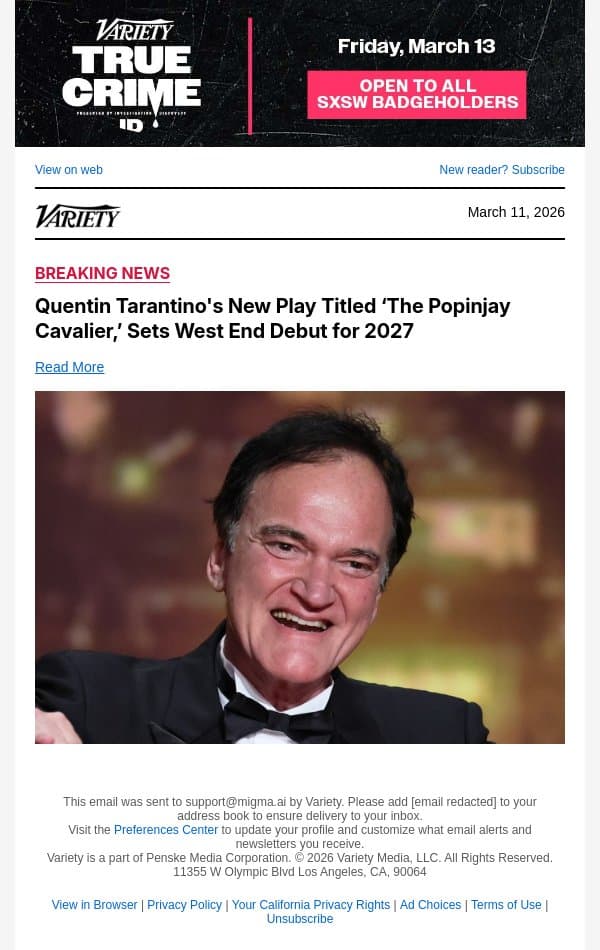 Quentin Tarantino's New Play Titled ‘The Popinjay Cavalier,’ Sets West End Debut for 2027 email from Variety screenshot
