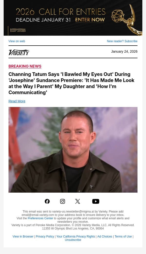 Channing Tatum Says 'I Bawled My Eyes Out' During 'Josephine' Sundance Premiere: 'It Has Made Me Look at the Way I Parent' My Daughter and 'How I'm Communicating' email from Variety screenshot