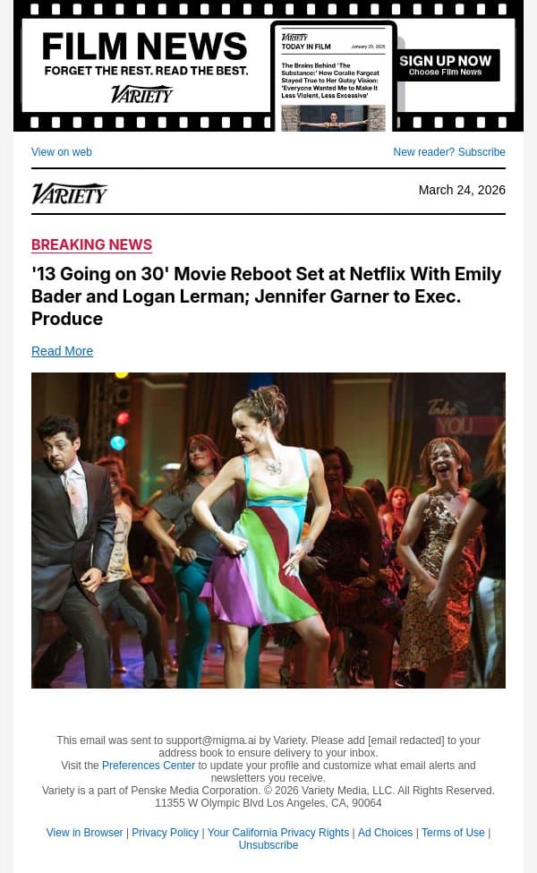 '13 Going on 30' Movie Reboot Set at Netflix With Emily Bader and Logan Lerman; Jennifer Garner to Exec. Produce email from Variety screenshot