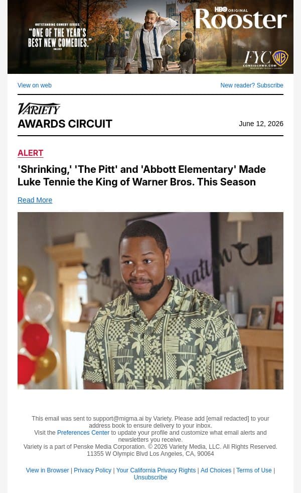 'Shrinking,' 'The Pitt' and 'Abbott Elementary' Made Luke Tennie the King of Warner Bros. This Season email from Variety screenshot