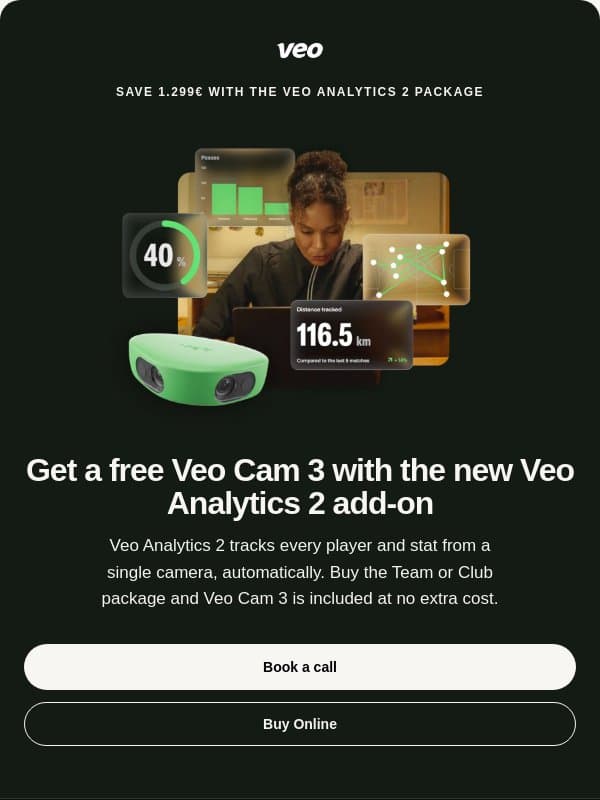 A free Veo Cam 3 is still available with Veo Analytics 2 email from Veo