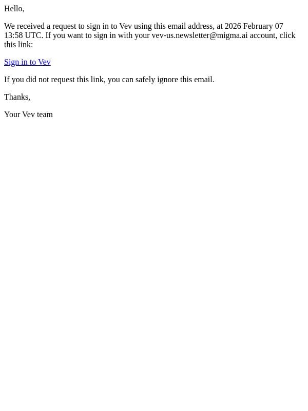 Sign in to Vev requested at 2026 February 07 13:58 UTC email from Vev screenshot
