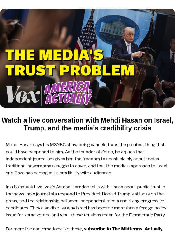 Talking media credibility with Mehdi Hasan email from Vox