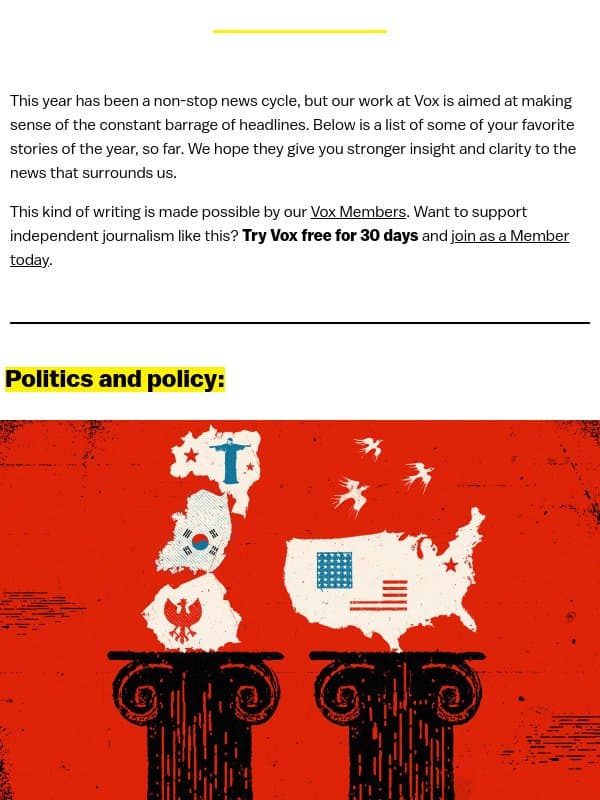 Your favorite stories of the year (so far) email from Vox
