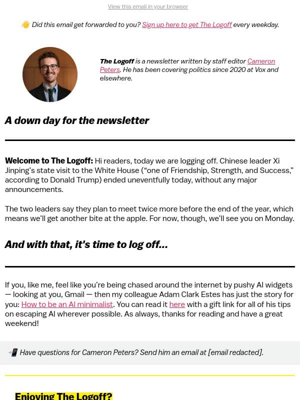Log off with some tips for "AI minimalism" email from Vox