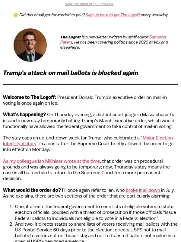 Trump's attack on mail ballots is blocked again email from Vox