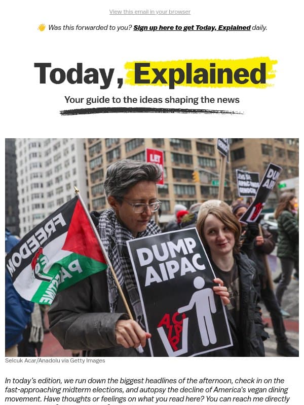 Would a Democratic Congress change course on Israel? email from Vox