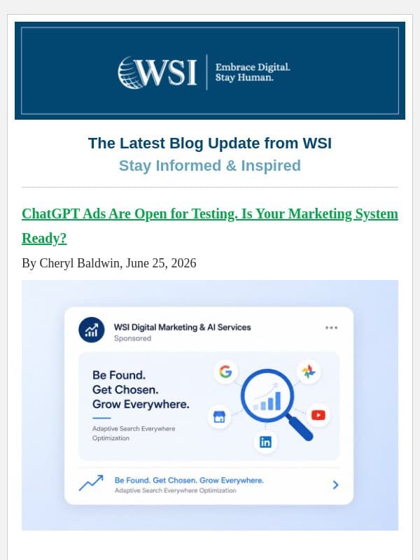 ChatGPT Ads Are Open for Testing. Is Your Marketing System Ready? email from WSI