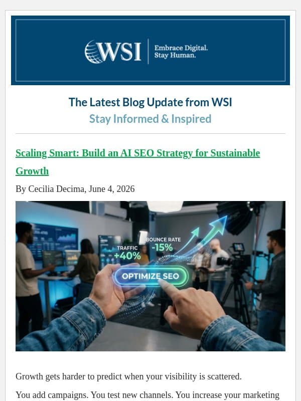 Scaling Smart: Build an AI SEO Strategy for Sustainable Growth email from WSI