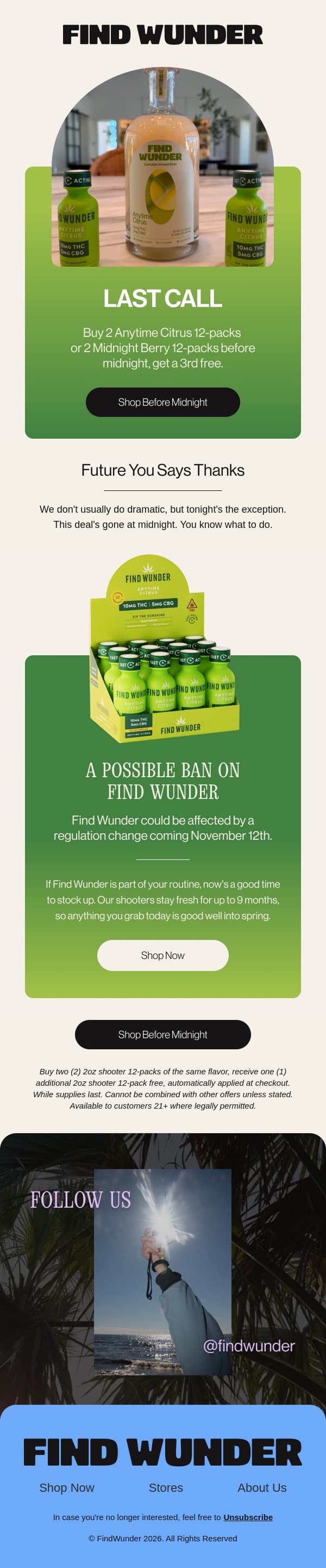 Last call for your free case email from Wunder screenshot