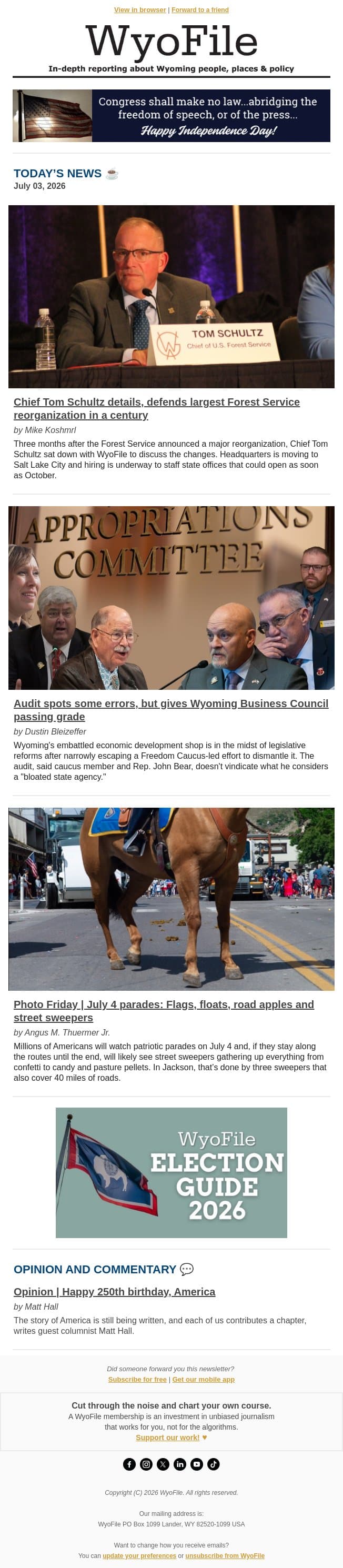 Chief defends USFS reorganization | Business Council passes audit | July 4 parades email from WyoFile screenshot