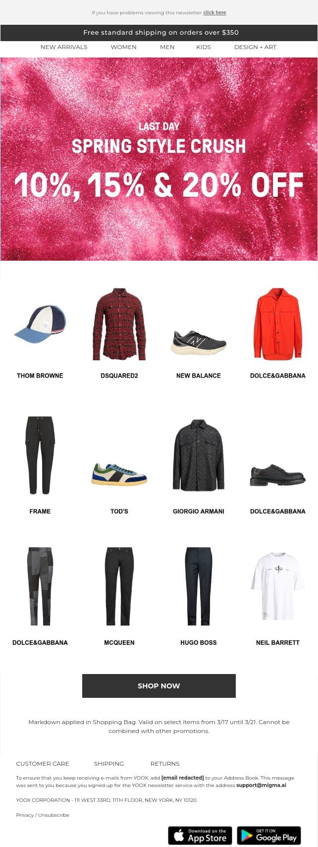10%, 15% & 20% OFF spring styles ends today > email from Yoox screenshot