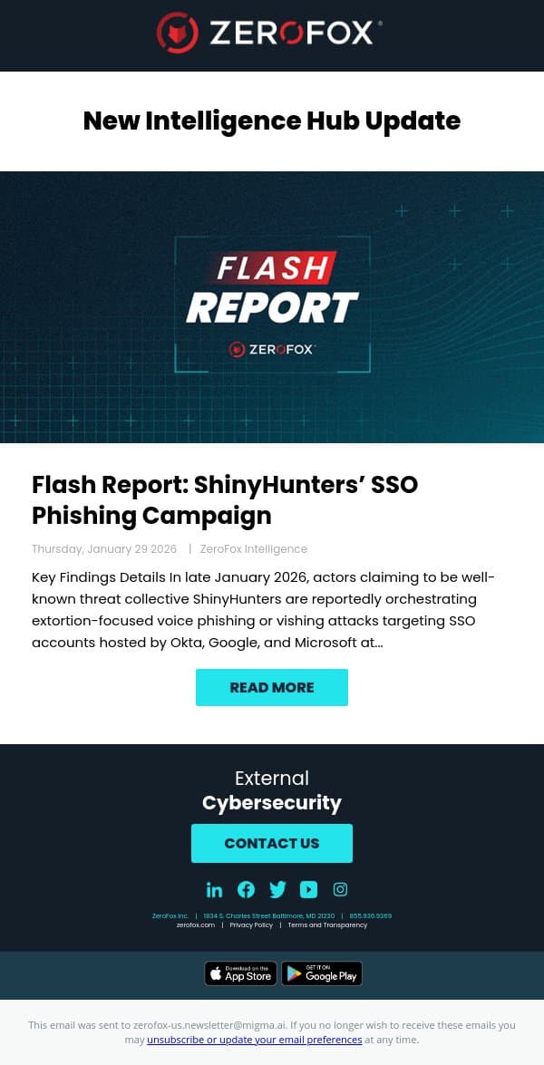 New Intelligence Hub Update - Flash Report: ShinyHunters’ SSO Phishing Campaign email from ZeroFox screenshot