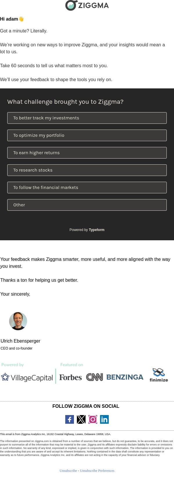 📝 Help Us Improve Ziggma for You - 60 Seconds, Big Impact email from Ziggma screenshot