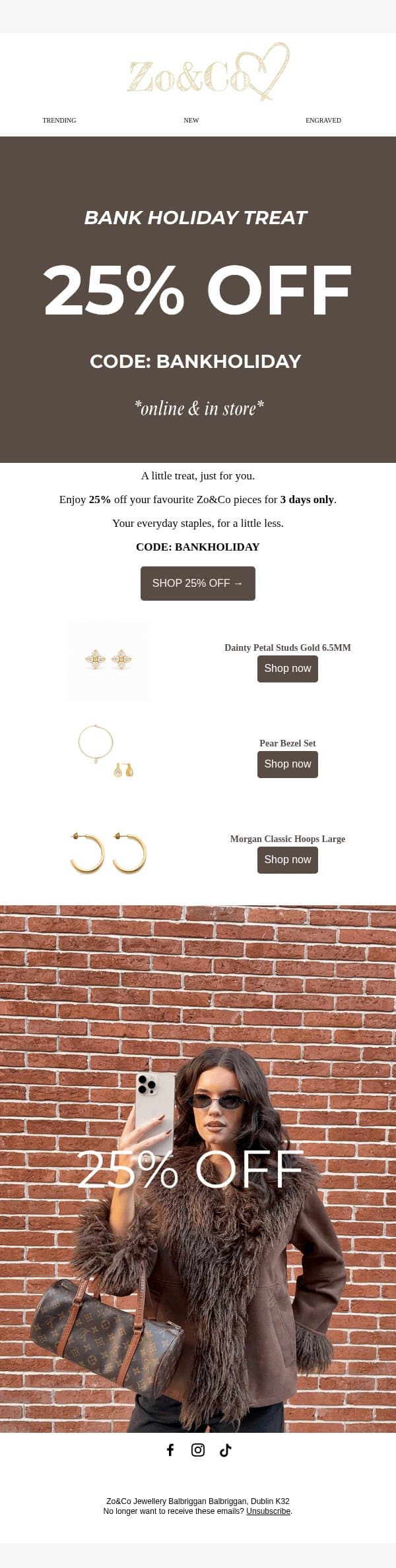 25% OFF | Bank Holiday Treat 💘 email from Zo&Co screenshot