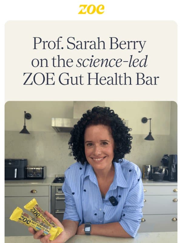 Why we created the Gut Health Bar email from ZOE