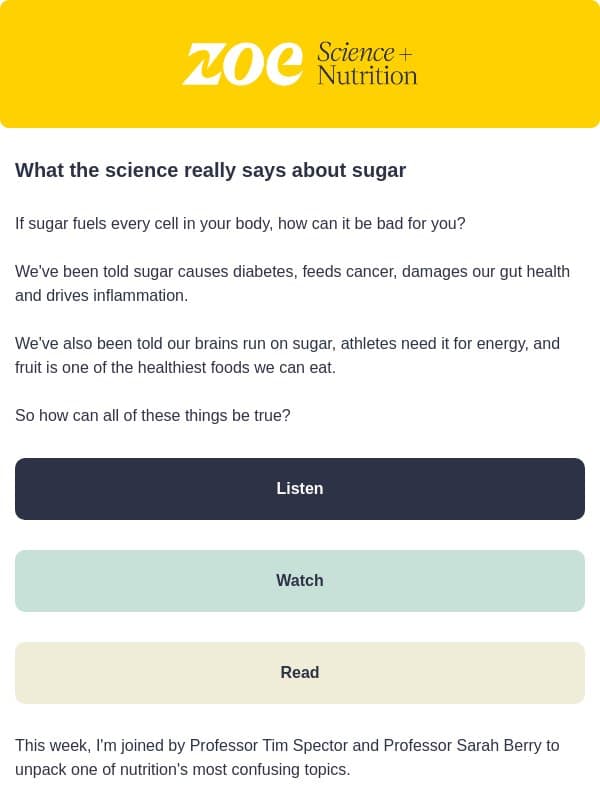 Sugar isn't the enemy. Here's why. email from ZOE
