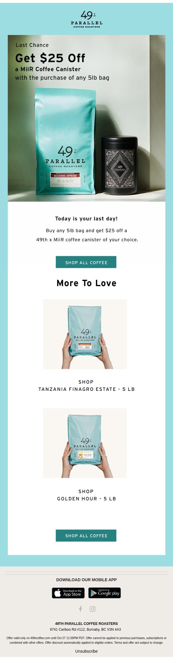 Ends Tonight: Save $25 on a MiiR Coffee Canister email from 49th Parallel Coffee Roasters screenshot