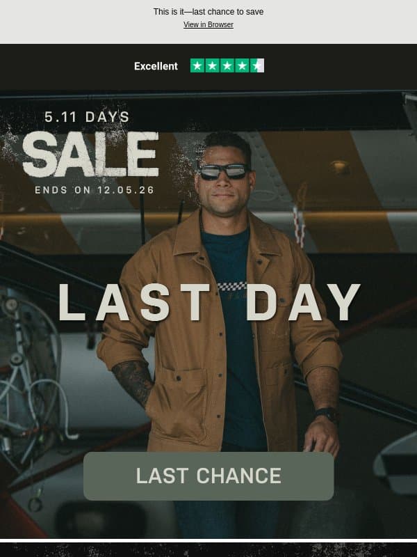 Last Day. Last Chance. email from 5.11 Tactical