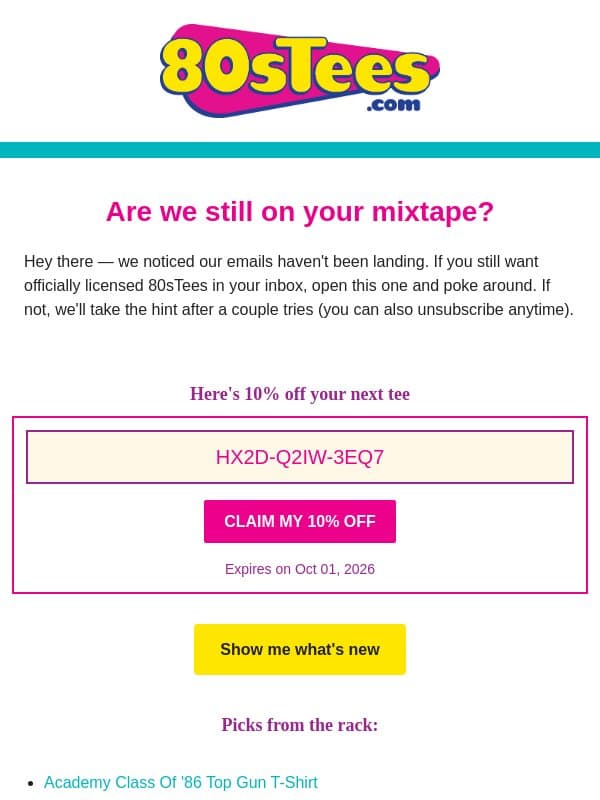 Still into 80sTees, friend? email from 80sTees.com