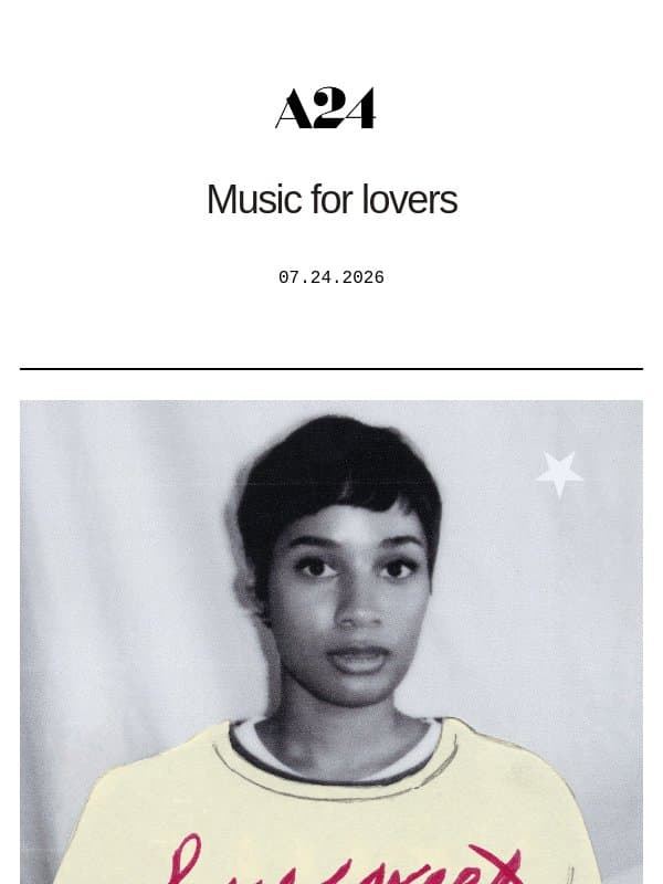girlsweetvoiced's Lovesweet from A24 Music email from A24