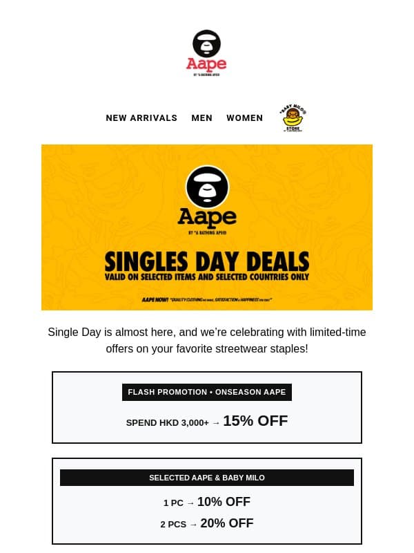 2. (22/10 Promo)💥 Singles' Day Deals Are LIVE | Up to 20% OFF email from Aape