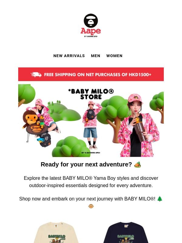 🐵Meet BABY MILO® Yama Boy: Outdoor Style for Every Adventure email from Aape