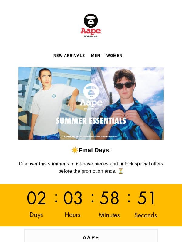 ⏳Summer Style Perks End Soon! email from Aape