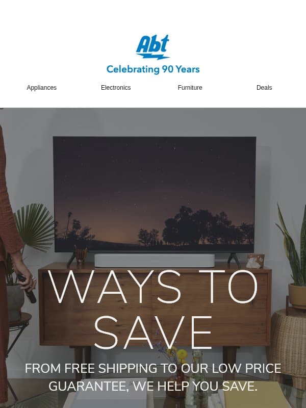 Ways to Save at Abt email from Abt Electronics