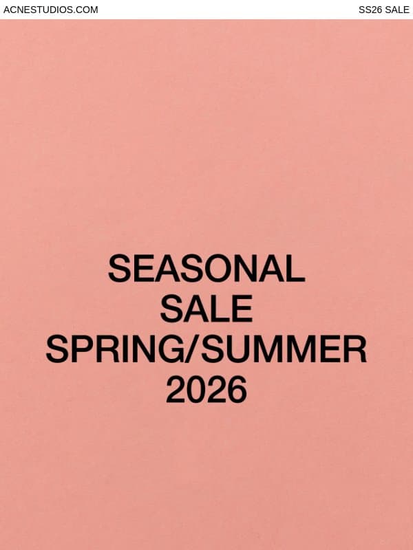 Spring/Summer 26 Sale now live email from Acne Studios