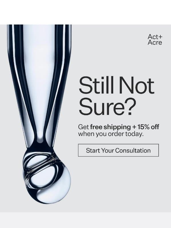 Not Sure Where To Start? email from Act + Acre