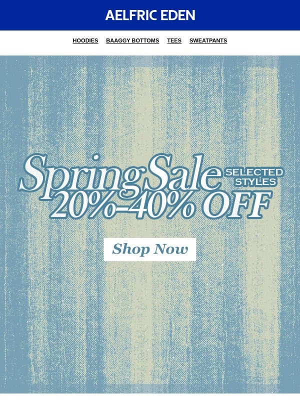 ๐ฅ20-40% OFF | Spring Sale email from AELFRIC EDEN
