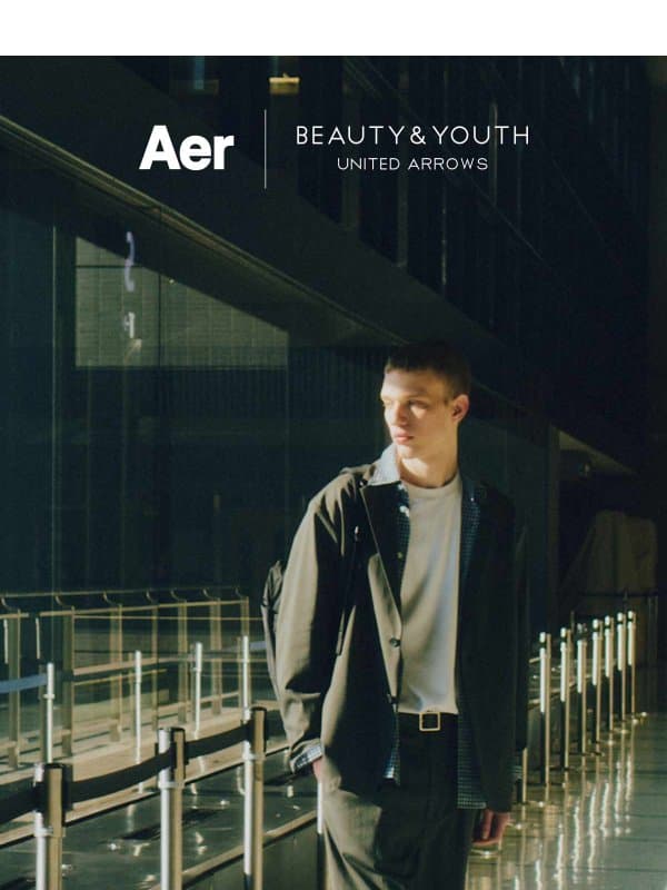 Introducing Aer × BEAUTY&YOUTH email from Aer