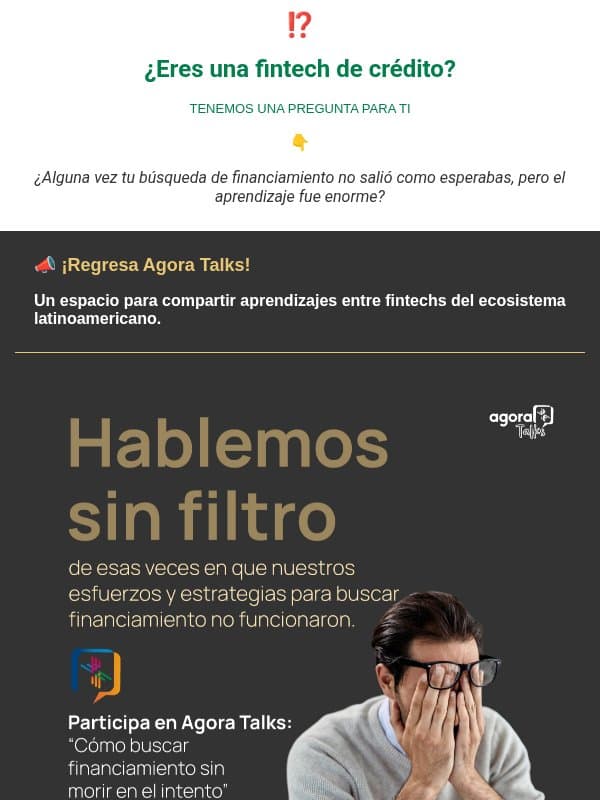 Si eres una Fintech tenemos una pregunta para ti 🧐 email from Agora Partnerships