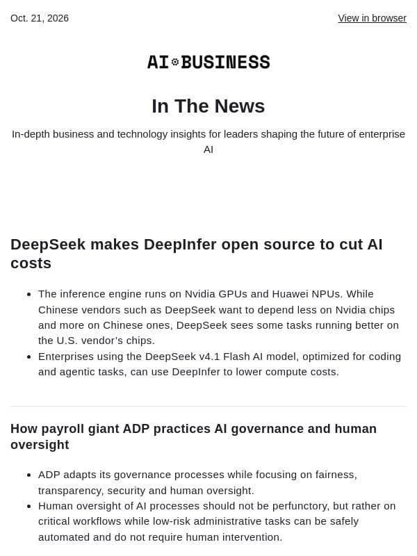 Oct. 21 - DeepSeek goes open source on inference I ADP puts AI governance into action email from AI Business
