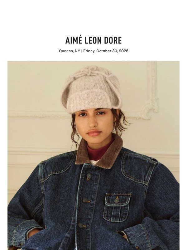 NOW AVAILABLE: FALL / WINTER ‘26 WOMEN’S COLLECTION email from Aime Leon Dore