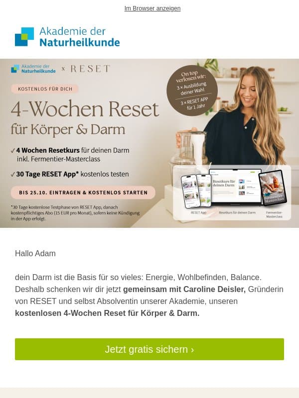 Jetzt kostenlos für dich: 4-Wochen Reset für Körper & Darm email from Akademie der Naturheilkunde